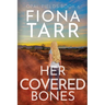 Her Covered Bones