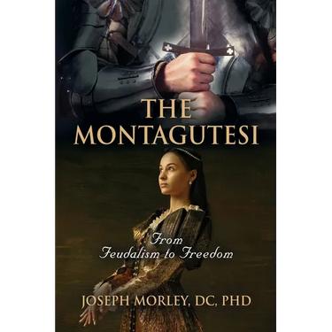 The Montagutesi: From Feudalism to Freedom
