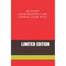 Be Happy Good Blessings Are Coming Your Way.: Limited Edition