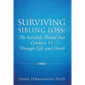 Surviving Sibling Loss: The Invisible Thread that Connects Us Through Life and Death