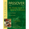 Passover (2nd Edition): The Family Guide to Spiritual Celebration