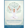 Success and The Spirit: An Aquarian Path to Abundance