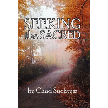 Seeking the Sacred