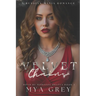 Velvet Chains (Bond by Morozov Bratva Book 2): A Dark Russian Mafia Romance