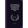 The Testament of Our Lord, Translated Into English From the Syriac With Introduction and Notes