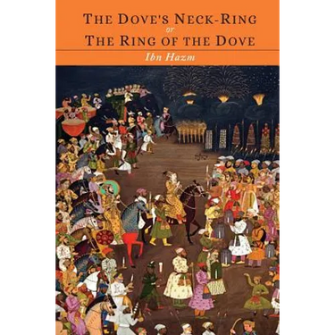 The Ring of the Dove; Or the Dove's Neck-Ring