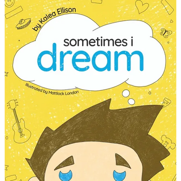 Sometimes I Dream