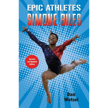 Epic Athletes: Simone Biles