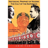 Nietzsche, Prophet of Nazism: The Cult of the Superman