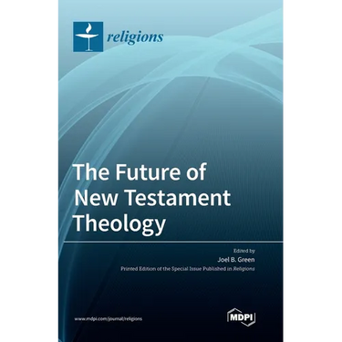 The Future of New Testament Theology