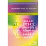 Digital Filter Design and Realization