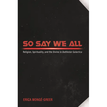 So Say We All