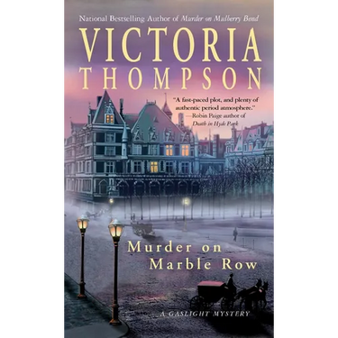 Murder on Marble Row: A Gaslight Mystery