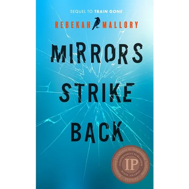 Mirrors Strike Back: A Memoir