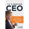 The 5-Year-Old CEO: The Power of Childlike Curiosity in Leadership