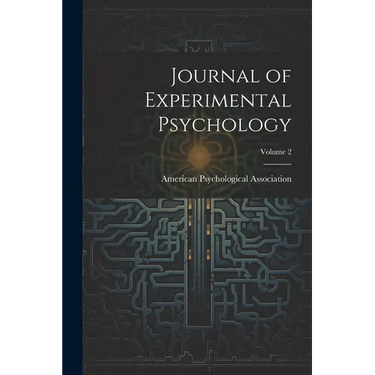 Journal of Experimental Psychology; Volume 2
