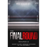 The Final Round - Round 16 Robert W. Lee Memoirs