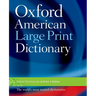 Oxford American Large Print Dictionary