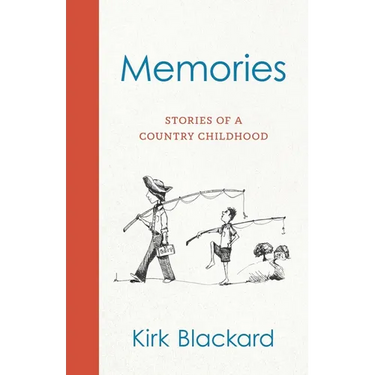 Memories: Stories of a Country Childhood
