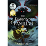 The Rarkyn's Familiar