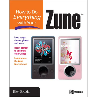 How to Do Everything with Your Zune