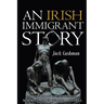 An Irish Immigrant Story