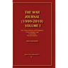 The War Journal (1999-2010) Volume I: The Visions Dreams And Prophecies From Almighty God Concerning War IN America