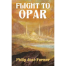 Flight to Opar: Khokarsa Series #2 - Restored Edition