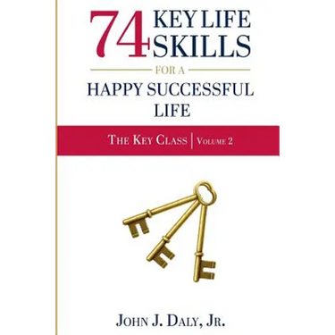 74 Life Skills for a Happy, Successful Life