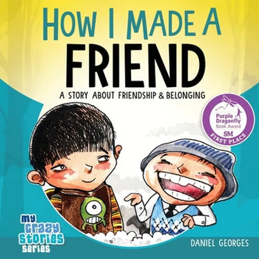 How I Made a Friend