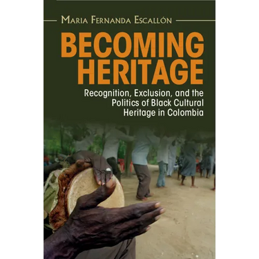 Becoming Heritage