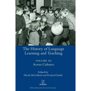 The History of Language Learning and Teaching III: Across Cultures