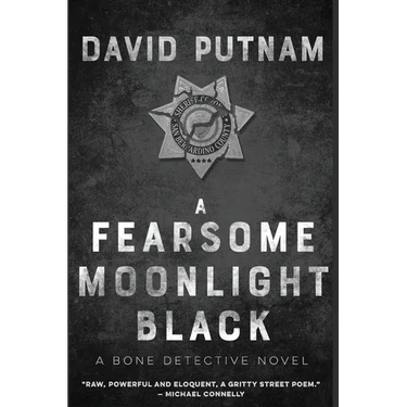 A Fearsome Moonlight Black: The Bone Detective, A Dave Beckett Novel