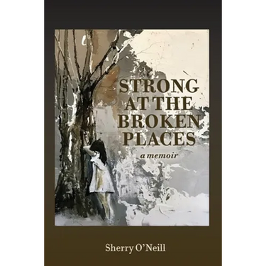 Strong at the Broken Places