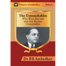 The Untouchables: Who were they and why they Became Untouchables