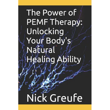 The Power of PEMF Therapy: Unlocking Your Body's Natural Healing Ability