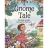A Gnome Tale