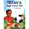 Tejan's Magic Soccer Ball