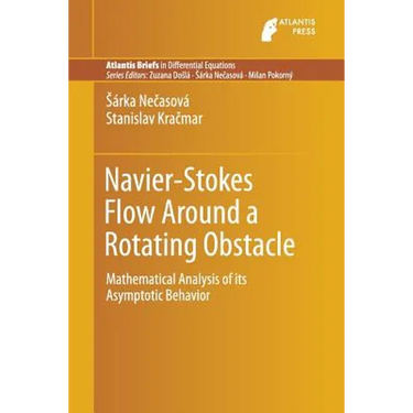 Navier-Stokes Flow Around a Rotating Obstacle: Mathematical Analysis of Its Asymptotic Behavior