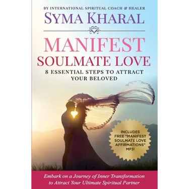 Manifest Soulmate Love: 8 Essential Steps to Attract Your Beloved