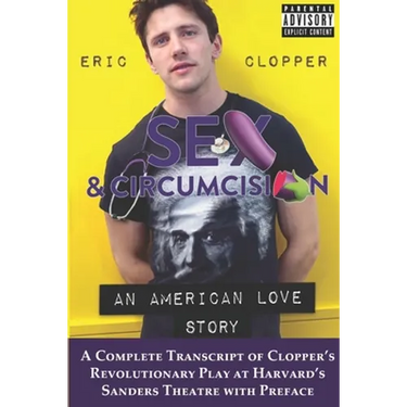 Sex & Circumcision: An American Love Story (Black & White)