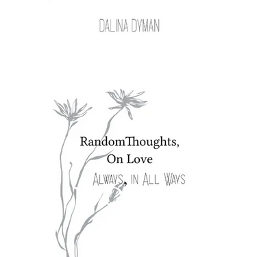 Random Thoughts, On Love