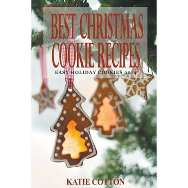 Best Christmas Cookie Recipes: Easy Holiday Cookies 2014