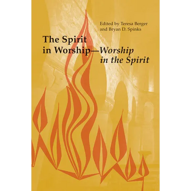 The Spirit in Worship-Worship in the Spirit