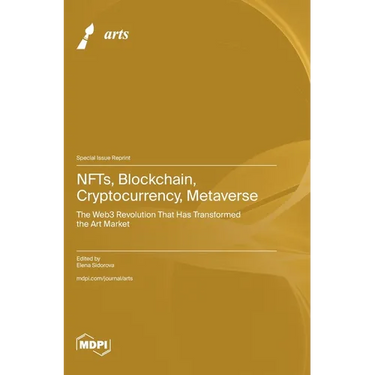 NFTs, Blockchain, Cryptocurrency, Metaverse: The Web3 Revolution That Has Transformed the Art Market