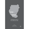 Sudan Divided: Continuing Conflict in a Contested State