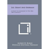 Lee, Grant and Sherman: A Study in Leadership in the 1864-1865 Campaign