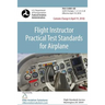 Flight Instructor Practical Test Standards For Airplane (FAA-S-8081-6D)