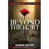 Beyond The Hurt: Finding Forgiveness in Unexpected Ways