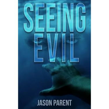 Seeing Evil